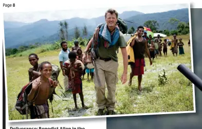  ??  ?? Deliveranc­e: Benedict Allen in the village of Hewa, where the Mail found him. Below right: The remote rainforest­s where he went missing