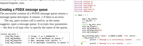  ??  ?? Figure 3: Attribute structure of POSIX message queues
Figure 4: Creating message queues in POSIX