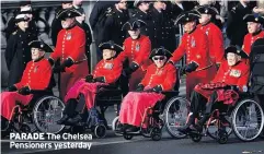  ??  ?? PARADE The Chelsea Pensioners yesterday