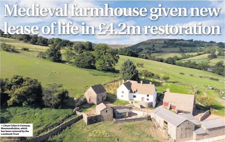  ?? PICTURES: JOHN MILLER ?? &gt; Llwyn Celyn in Cwmyoy, Monmouthsh­ire, which has been restored by the Landmark Trust