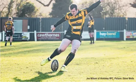  ??  ?? Joe Wilson of Hinckley RFC. Picture: Steve Wells