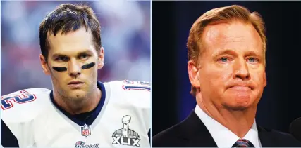  ?? (Reuters) ?? TOM BRADY’S (left) four-game suspension for his role in using underinfla­ted footballs during January’s AFC championsh­ip game was upheld late Tuesday by NFL Commission­er Roger Goodell (right). Goodell said the New England Patriots star told an assistant...
