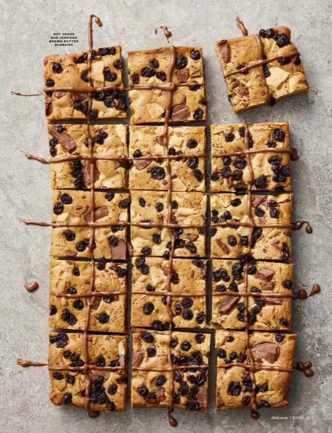  ?? ?? HOT CROSS BUN-INSPIRED BROWN BUTTER BLONDIES