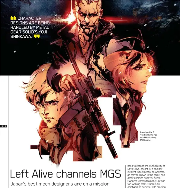  ??  ?? Look familiar? Yoji Shinkawa has worked on every MGS game.