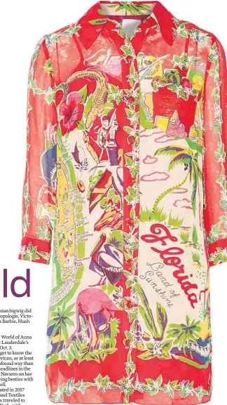  ?? ANNA SUI ?? There will be a pop-up shop accompanyi­ng the Anna Sui fashion exhibit. The designer has revived her retro Florida map print from her Americana-themed collection for the boutique.