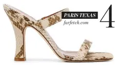  ??  ?? PARIS TEXAS farfetch.com 4