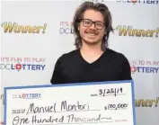  ?? DC LOTTERY ?? Manuel Montori IV has been on an 18-month lottery winning streak.