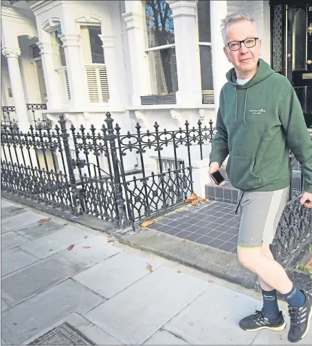  ??  ?? Minister Michael Gove MP, leaving his London home for a jog yesterday, hopes to change Brexit terms