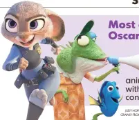  ?? JUDY HOPPS BY DISNEY/FOCUS FEATURES; MISS CRAWLY FROM SING BY UNIVERSAL; DORY BY PIXAR ??