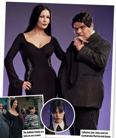  ?? ?? Catherine Zeta-jones and Luis Guzmán play Morticia and Gomez