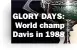  ??  ?? GLORY DAYS: World champ Davis in 1988