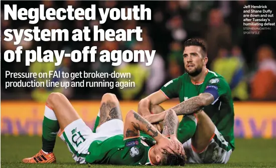  ?? STEPHEN McCARTHY/ SPORTSFILE ?? Jeff Hendrick and Shane Duffy are down and out after Tuesday’s humiliatin­g defeat