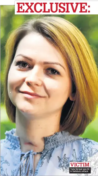  ?? Pictures: ANDY STENNING ?? VICTIM Yulia Skripal was hit in Salisbury attack