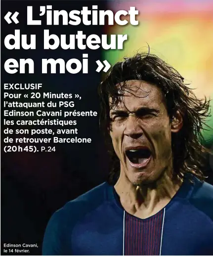  ??  ?? Edinson Cavani, le 14 février.