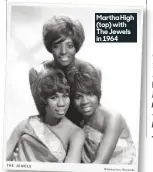  ?? ROB HUGHES ?? Martha High (top) with The Jewels in 1964
Nothing’s Going Wrong is out on January 10 through Blind Faith