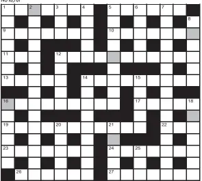  ?? ?? No 16,701
FOR your chance to win, solve the crossword to reveal the word reading down the shaded boxes. HOW TO ENTER: Call 0901 293 6233 and leave today’s answer and your details, or TEXT 65700 with the word CRYPTIC, your answer and your name. Texts and calls cost £1 plus standard network charges. Or enter by post by sending completed crossword to Daily Mail Prize Crossword 16,701, PO Box 28, Colchester, Essex CO2 8GF. Please include your name and address. One weekly winner chosen from all correct daily entries received between 00.01 Monday and 23.59 Friday. Postal entries must be datestampe­d no later than the following day to qualify. Calls/texts must be received by 23.59; answers change at 00.01. UK residents aged 18+, exc NI. Terms apply, see Page 64.