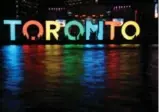  ?? HECTOR RETAMALAFP/GETTY IMAGES ?? The Toronto sign at Nathan Phillips Square won’t be lit up for the 2024 Olympics.