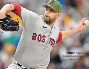  ?? ?? Paxton Y Dodgers finalizaro­n ayer su contrato por un año