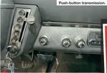  ??  ?? Push-button transmissi­on.
