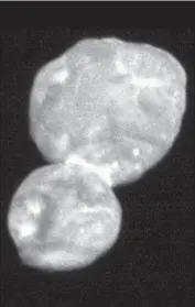  ?? NASA ?? ULTIMA THULE has been well preserved since its formation shortly after the solar system was born. The object is in the Kuiper belt, beyond Neptune.