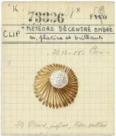  ??  ?? Product card of a Meteor clip, 1955, from Van Cleef & Arpel’s archive.