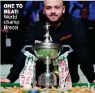  ?? ?? ONE TO BEAT: World champ Brecel
