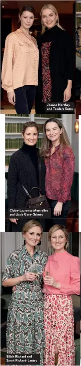  ??  ?? Joanne Northey and Teodora Sutra Claire-Laurence Mestrallet and Lizzie Gore-Grimes