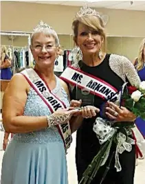  ?? Submitted photo ?? ▪ Dixie Makepeace Ford, Ms. Arkansas Senior America 2018, left, and Sharon Morgan Tahaney, Ms. Arkansas Senior America 2019.