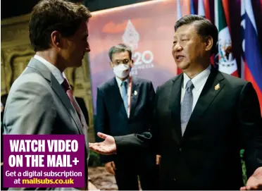  ?? ?? Fire of the Red Dragon: A stunned Justin Trudeau gets a telling-off from Xi Jinping