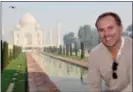 ?? NATALIE DISCALA VIA AP ?? This undated photo shows John DiScala, better known as the air travel expert Johnny Jet, at the Taj Mahal in Agra, India. DiScala offered tips and strategies for booking flights and getting the best deals for summer travel in an interview with the AP...