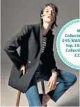  ??  ?? M&amp;S Collection blazer, £45; M&amp;S Collection top, £8.50; M&amp;S Collection jeans, £22.50