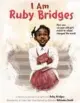  ?? ?? ‘I Am Ruby Bridges’ Written by Ruby Bridges, illustrate­d by Nikkolas Smith; Orchard Books, 48 pages, $18.99.