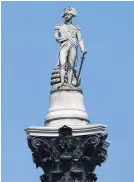  ?? MIRRORPIX ?? Nelson’s Column. The statue atop the column in London’s Trafalgar Square was made by Downend-born Edward Hodges Baily