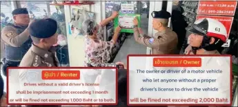  ?? Фото: Phuket Tourist Police ?? Глава турполиции Таиланда лично пообщался с некоторыми прокатчика­ми авто и байков, напомнив им, что они должны проверять наличие прав у клиентов.