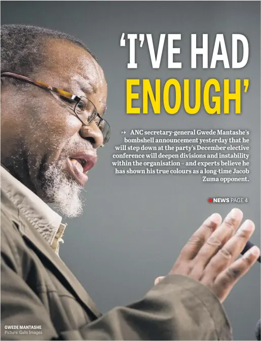  ?? Picture: Gallo Images ?? GWEDE MANTASHE