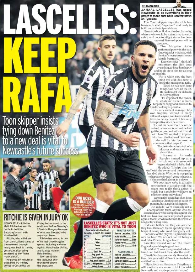  ??  ?? OUR BOSS IS A BUILDER Newcastle captain Lascelles (above) says Benitez (with the defender, left) can improve Toon