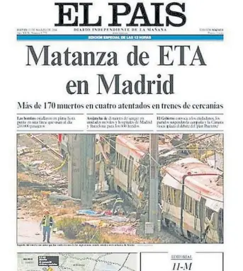  ?? ?? Título. La tapa del diario El País con el titular que señala a ETA, el reclamo de Aznar.