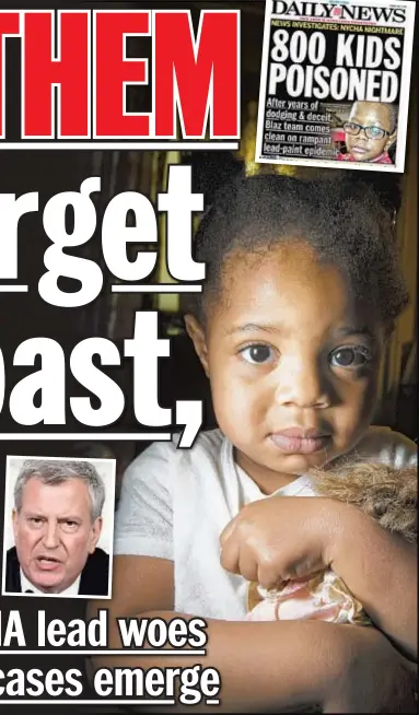  ??  ?? Kids like this girl who live in NYCHA apartments with toxic lead paint got a message from Mayor de Blasio on Monday — it doesn’t matter that the city hid the true number of poisoning victims.