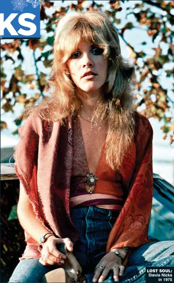  ??  ?? lost soul: Stevie Nicks in 1975