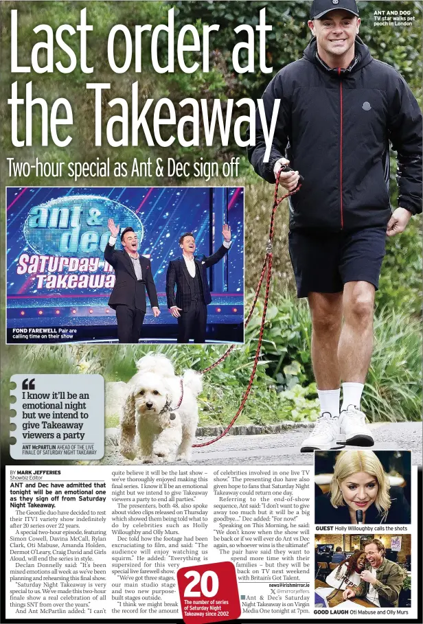  ?? ?? ANT AND DOG TV star walks pet pooch in London
GOOD LAUGH Oti Mabuse and Olly Murs