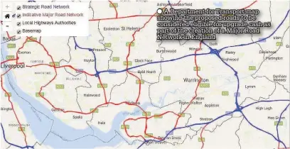  ??  ?? A Department for Transport map showing the proposed roads to be considered eligible for upgrade cash as part of the creation of a Major Road Network in England