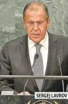  ??  ?? SERGEJ LAVROV