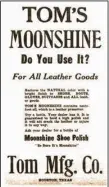  ?? ?? This ad for Tom’s Moonshine appeared in the Nov. 20, 1922, Arkansas Gazette. (Democrat-Gazette archives)