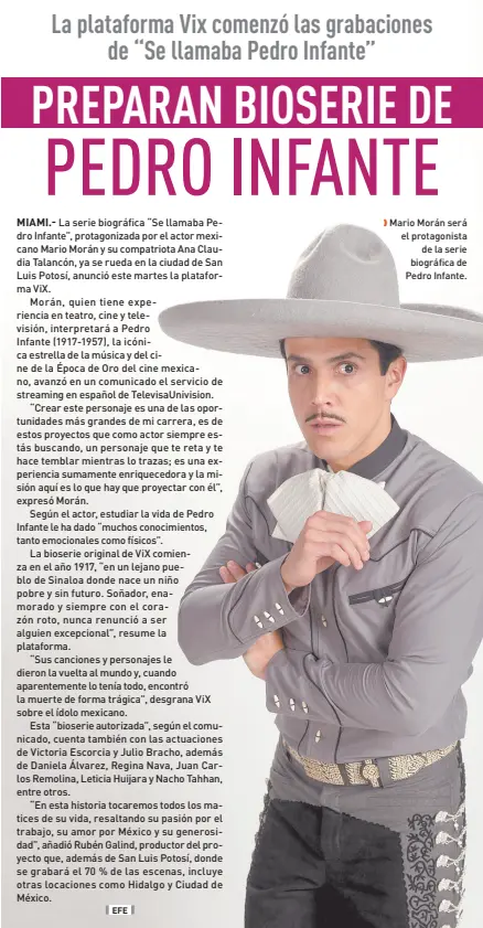  ?? ?? l Mario Morán será el protagonis­ta
de la serie biográfica de Pedro Infante.