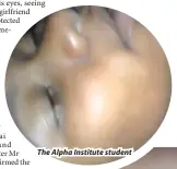  ??  ?? The Alpha Institute student