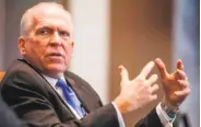  ?? Zach Gibson / AFP / Getty Images 2016 ?? CIA Director John Brennan warns that the president-elect’s impulsiven­ess could be dangerous.