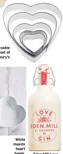  ??  ?? Heart cookie cutter (set of five), Sainsbury’s Fakro loft ladders