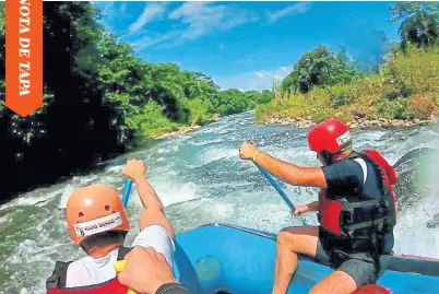  ??  ?? Los rápidos del turismo lento, en Sarapiquí, sólo para valientes