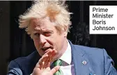  ?? ?? Prime Minister Boris Johnson