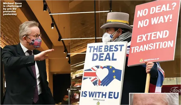  ??  ?? Michael Gove is challenged by pro EU protester yesterday